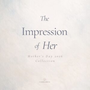 The Impression Of Her, Mother’s Day 2026